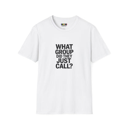 What Group Unisex Graphic Softstyle T-Shirt