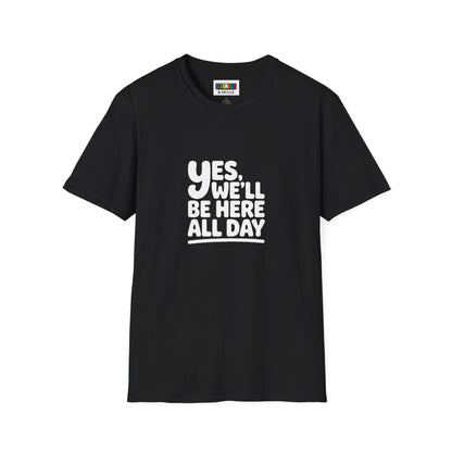 All Day Unisex Graphic Softstyle T-Shirt