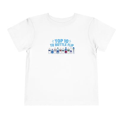 Top 10 to Bottle Flip Toddler Short Sleeve T-Shirt