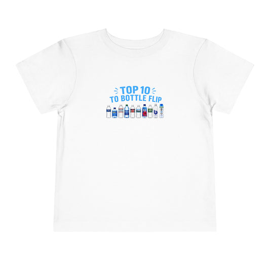 Top 10 to Bottle Flip Toddler Short Sleeve T-Shirt
