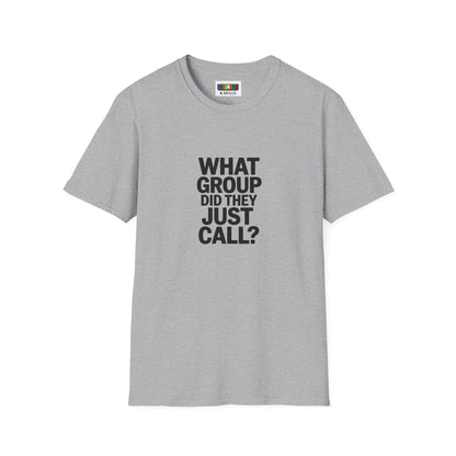 What Group Unisex Graphic Softstyle T-Shirt