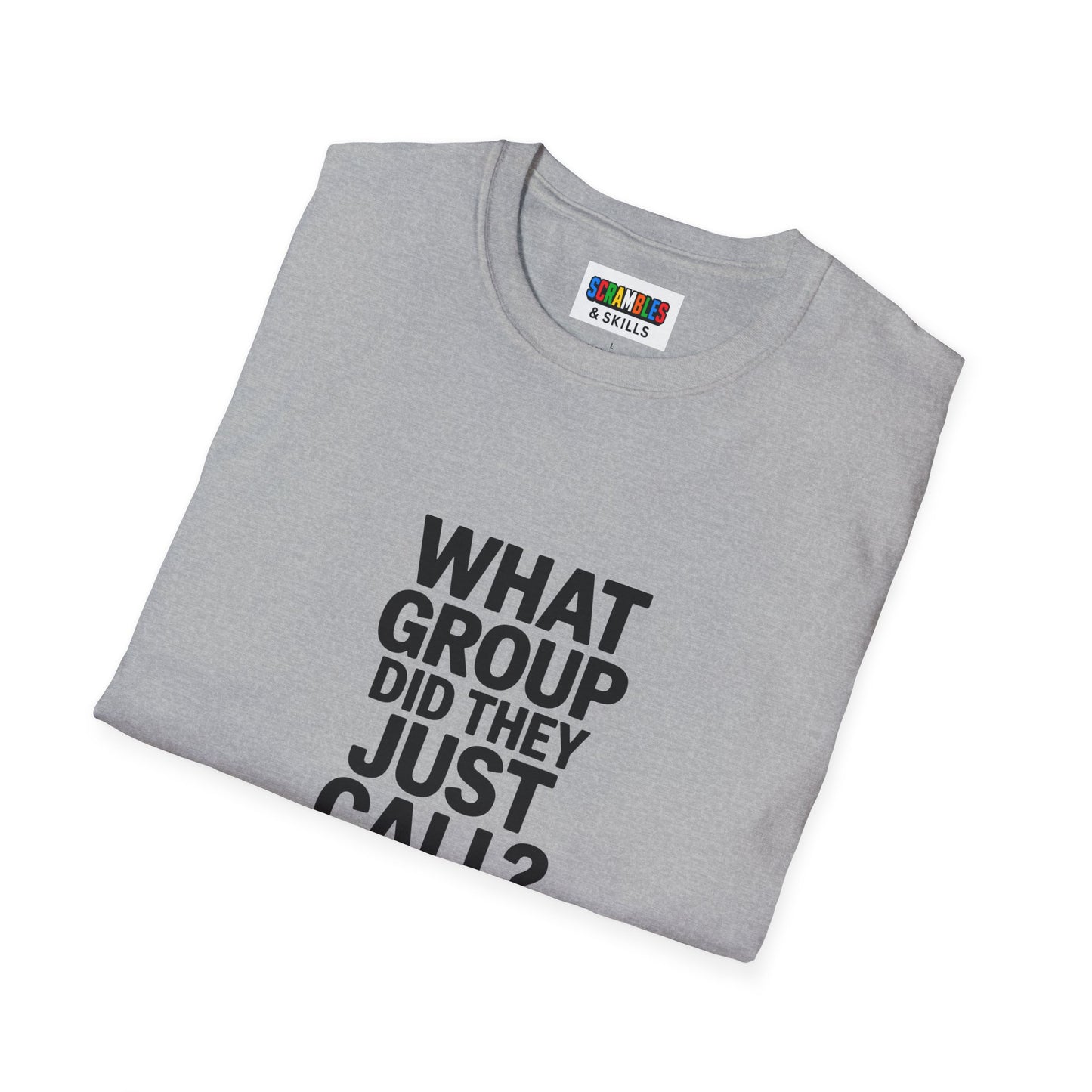 What Group Unisex Graphic Softstyle T-Shirt