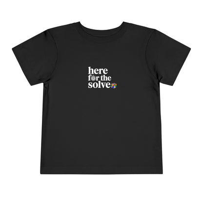 Here For The Solve - Rubik's Cube Art  Toddler Short Sleeve T-Shirt