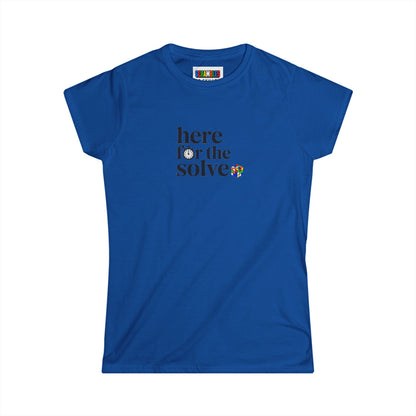 Here For The Solve - Rubik's Cube Art Women's Softstyle T-Shirt
