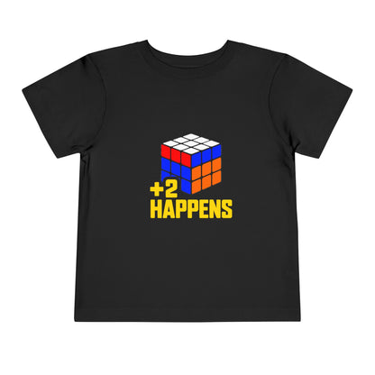 +2 Happens  - Rubik's Cube Art Toddler Short Sleeve T-Shirt