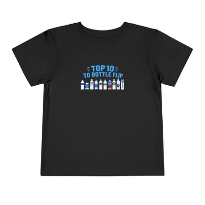 Top 10 to Bottle Flip Toddler Short Sleeve T-Shirt