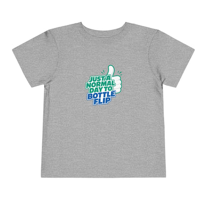 Just a Normal Day to Bottle Flip Toddler Short Sleeve T-Shirt