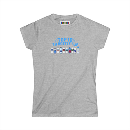 Top 10 to Bottle Flip  Women's Softstyle T-Shirt