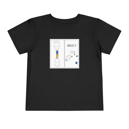 Nailed It Trick shot Toddler Short Sleeve T-Shirt