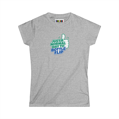 Just a Normal Day to Bottle Flip Women's Softstyle T-Shirt