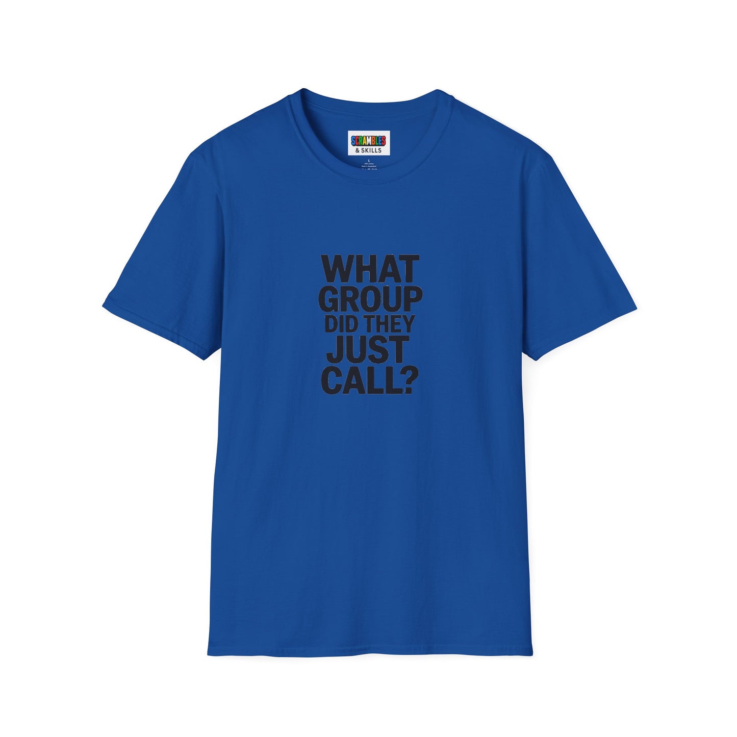 What Group Unisex Graphic Softstyle T-Shirt