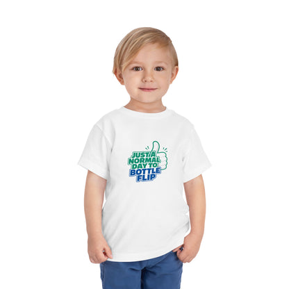 Just a Normal Day to Bottle Flip Toddler Short Sleeve T-Shirt