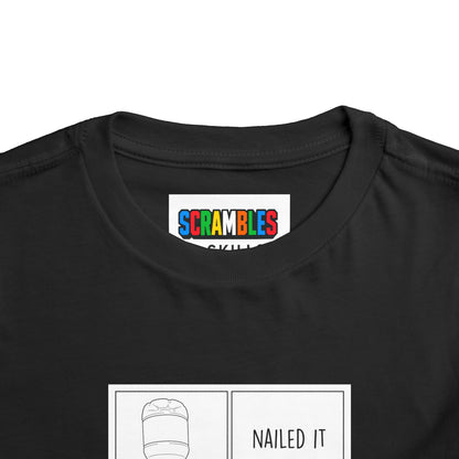 Nailed It Trick shot Toddler Short Sleeve T-Shirt