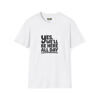 All Day Unisex Graphic Softstyle T-Shirt