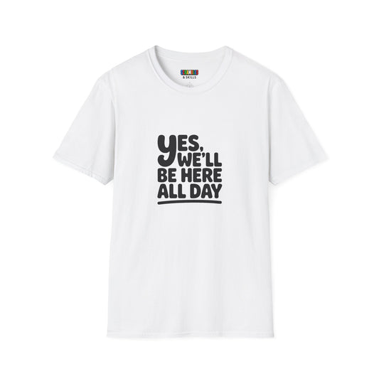 All Day Unisex Graphic Softstyle T-Shirt
