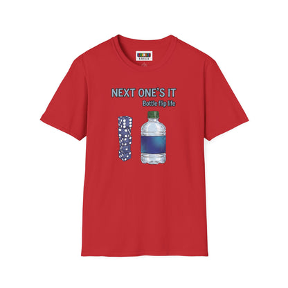Next One's It Bottle Flip Art Unisex Graphic Softstyle T-Shirt