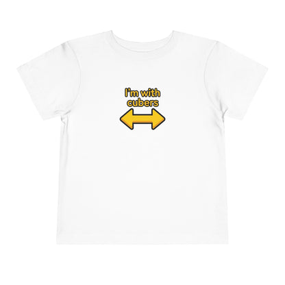 I'm With Cubers  - Rubik's Cube Art Toddler Short Sleeve T-Shirt