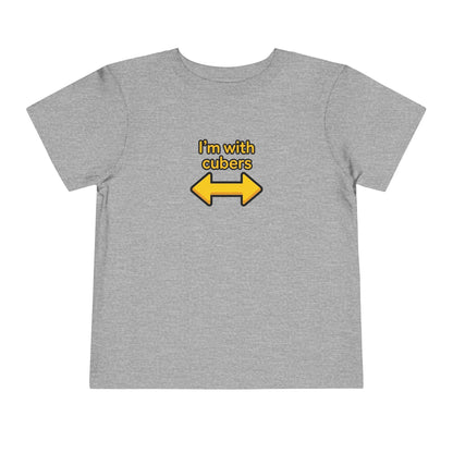 I'm With Cubers  - Rubik's Cube Art Toddler Short Sleeve T-Shirt
