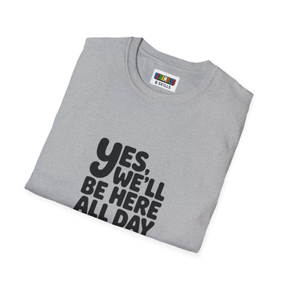 All Day Unisex Graphic Softstyle T-Shirt