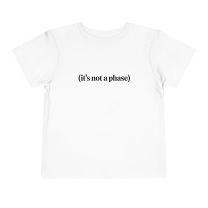 Not a Phase - Rubik's Cube Art  Toddler Short Sleeve T-Shirt