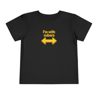 I'm With Cubers  - Rubik's Cube Art Toddler Short Sleeve T-Shirt