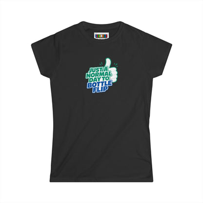 Just a Normal Day to Bottle Flip Women's Softstyle T-Shirt